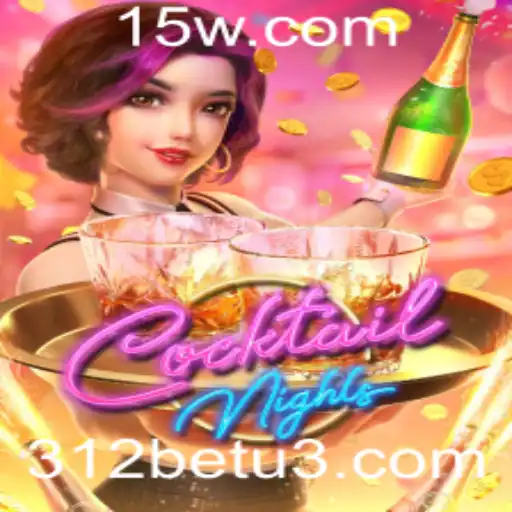 Explorando o Fascinante Mundo de 'CocktailNights' com 312bet