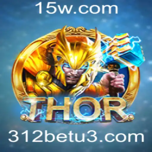Descubra as Aventuras de THOR no Universo de 312bet